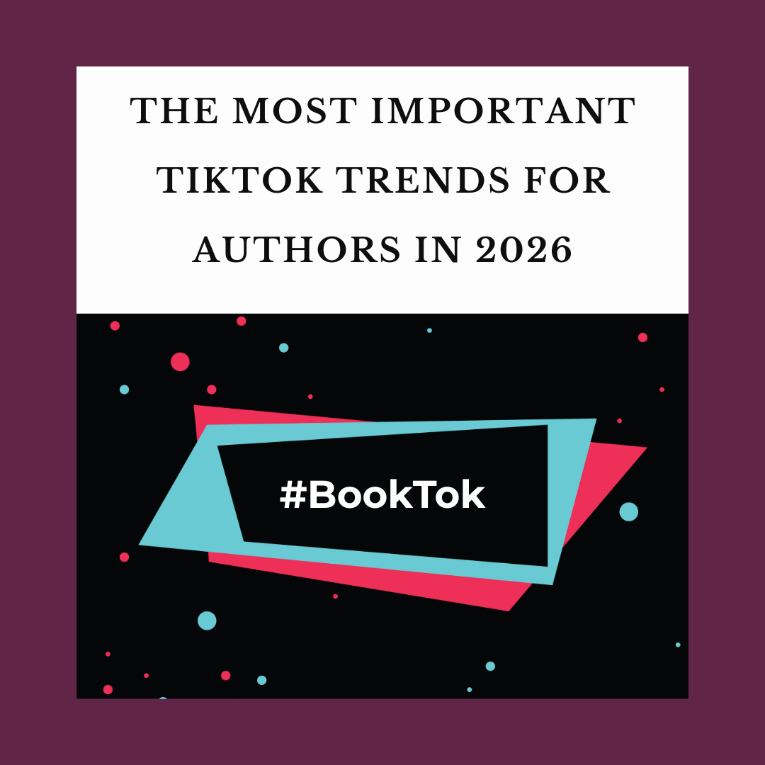 The Most Important TikTok Trends for Authors in 2026