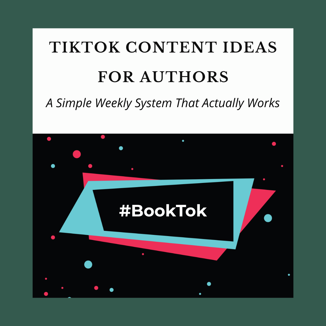 TikTok Content Ideas for Authors: A Simple Weekly System That Actually Works