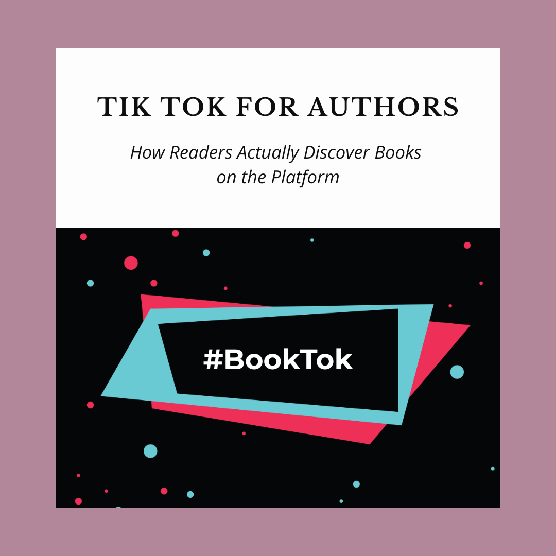 TikTok for Authors: How Readers Discover Books on the Platform